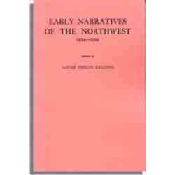 Early Narratives of the Northwest 1634-1699
