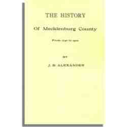 The History of Mecklenburg County [NC]