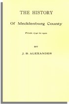 The History of Mecklenburg County [NC]