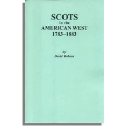 Scots in the American West, 1783-1883