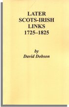 Later Scots-Irish Links, 1725-1825