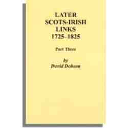 Later Scots-Irish Links, 1725-1825: Part Three