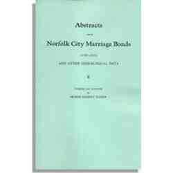 Abstracts from Norfolk City Marriage Bonds [1797-1850]