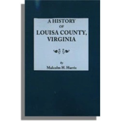 A History of Louisa County, Virginia