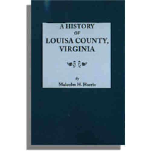 A History of Louisa County, Virginia