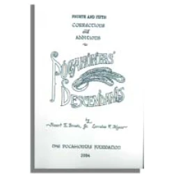 Pocahontas' Descendants, Fourth and Fifth Corrections and Additions
