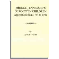 Middle Tennessee's Forgotten Children: Apprentices from 1784-1902