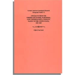 Emigrants from the Former Amt Damme, Oldenburg (Now Niedersachsen), Germany, Mainly to the United States, 1830-1849