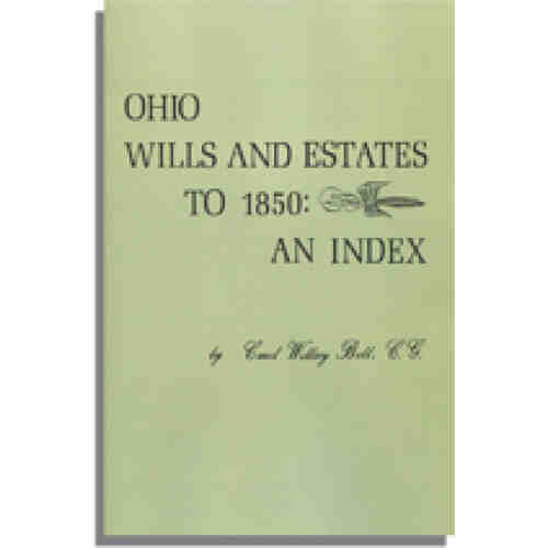 Ohio Wills and Estates to 1850: An Index