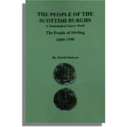 The People of the Scottish Burghs--The People of Stirling, 1600-1799