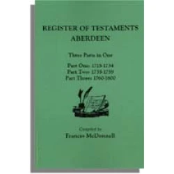 The People of Scottish Burghs: Register of Testaments Aberdeen, 1715-1800