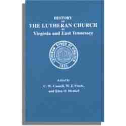 History of the Lutheran Church in Virginia and East Tennessee