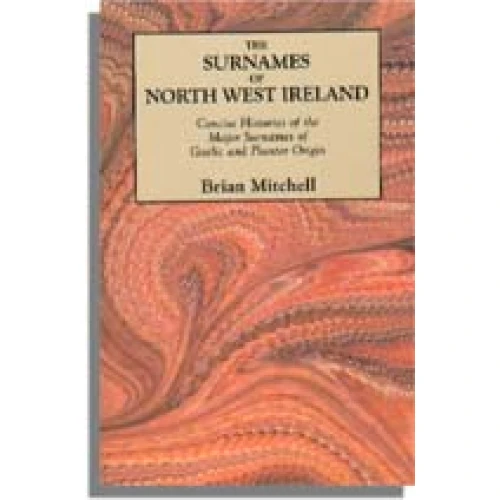The Surnames of North West Ireland
