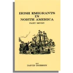 Irish Emigrants in North America. Part Seven