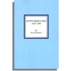 Scots-Irish Links, 1825-1900